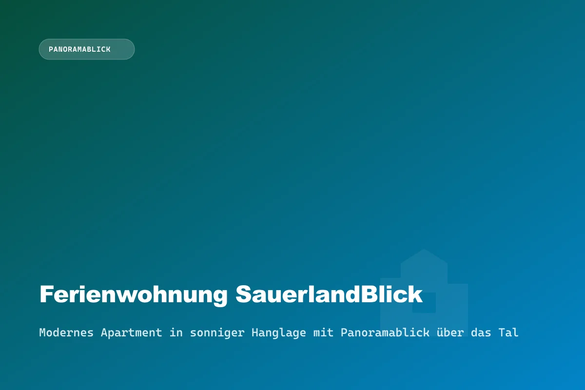 Ferienwohnung SauerlandBlick